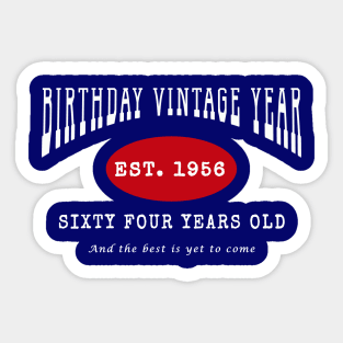 Birthday Vintage Year - Sixty Four Years Old Sticker